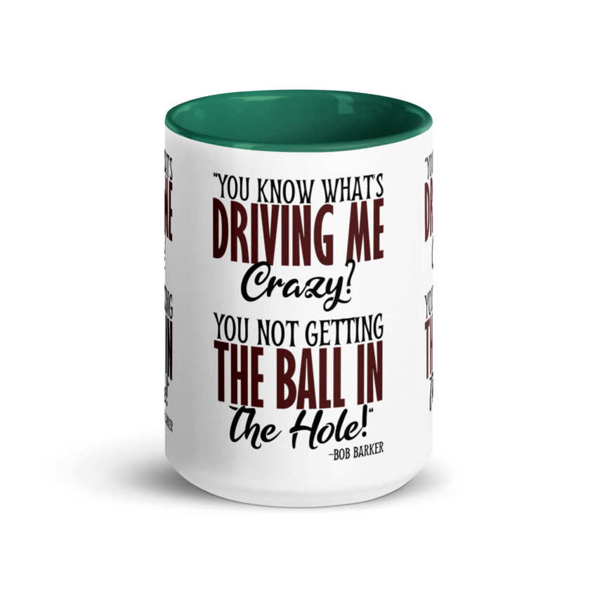 You know what's driving me crazy? You not getting the ball in the hole! -Bob Barker, Happy Gilmore - Image 21