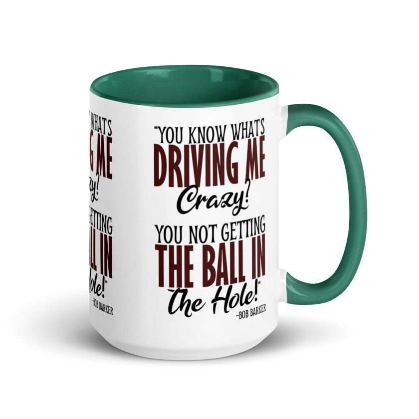 You know what's driving me crazy? You not getting the ball in the hole! -Bob Barker, Happy Gilmore - Image 20