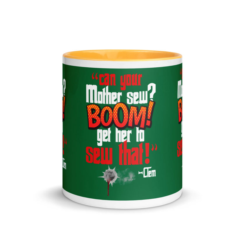 Can your mother sew? BOOM! Get her to sew that! -Clem, Joe Dirt Film - Image 35