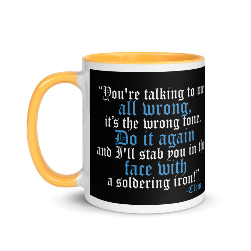You're talking to me all wrong, its the wrong tone. Do it again and I'll stab you in the face with a soldering iron! -Clem, Joe Dirt Film - Image 36