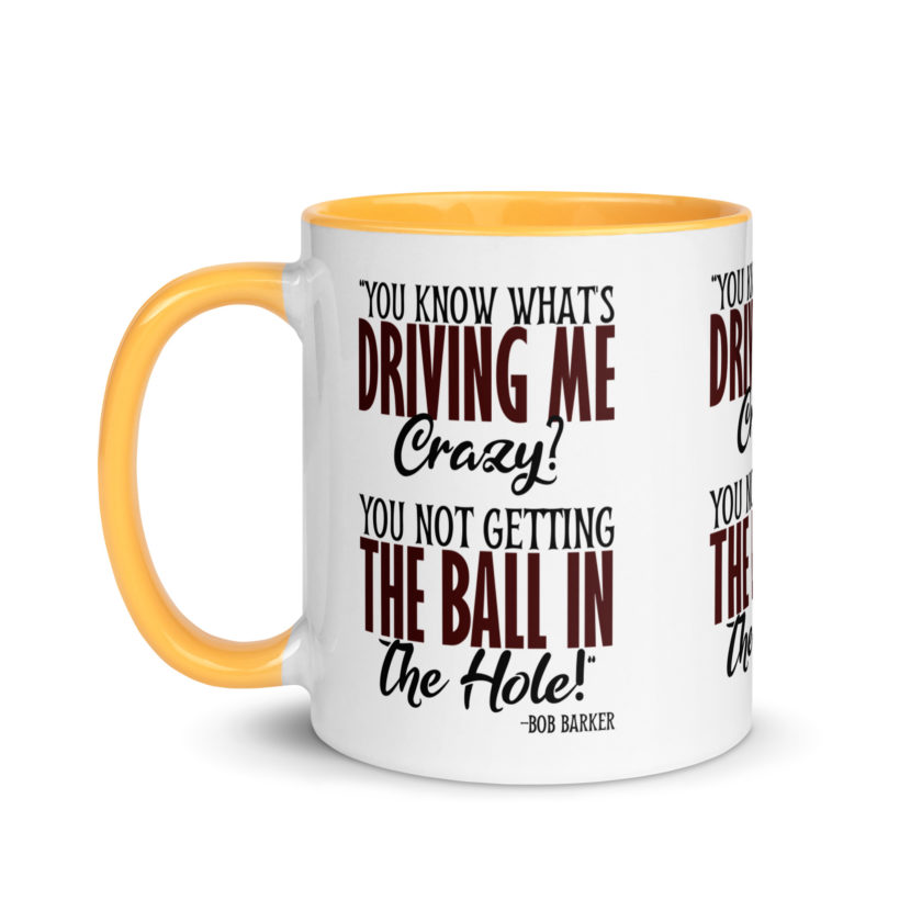 You know what's driving me crazy? You not getting the ball in the hole! -Bob Barker, Happy Gilmore - Image 36