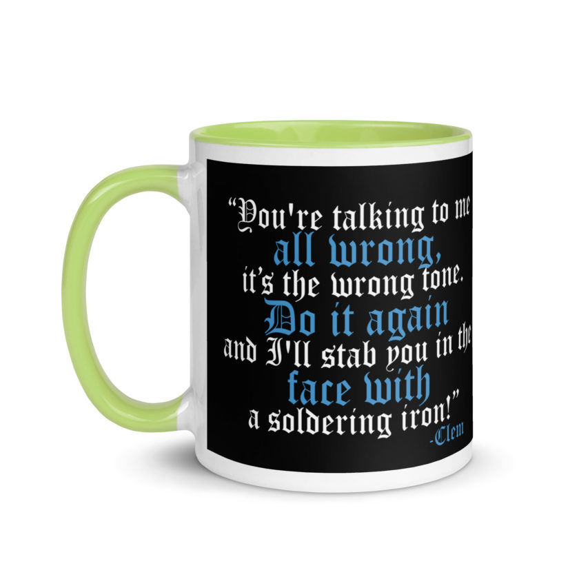 You're talking to me all wrong, its the wrong tone. Do it again and I'll stab you in the face with a soldering iron! -Clem, Joe Dirt Film - Image 39