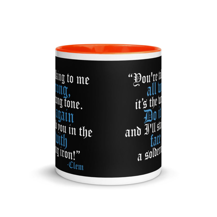 You're talking to me all wrong, its the wrong tone. Do it again and I'll stab you in the face with a soldering iron! -Clem, Joe Dirt Film - Image 23