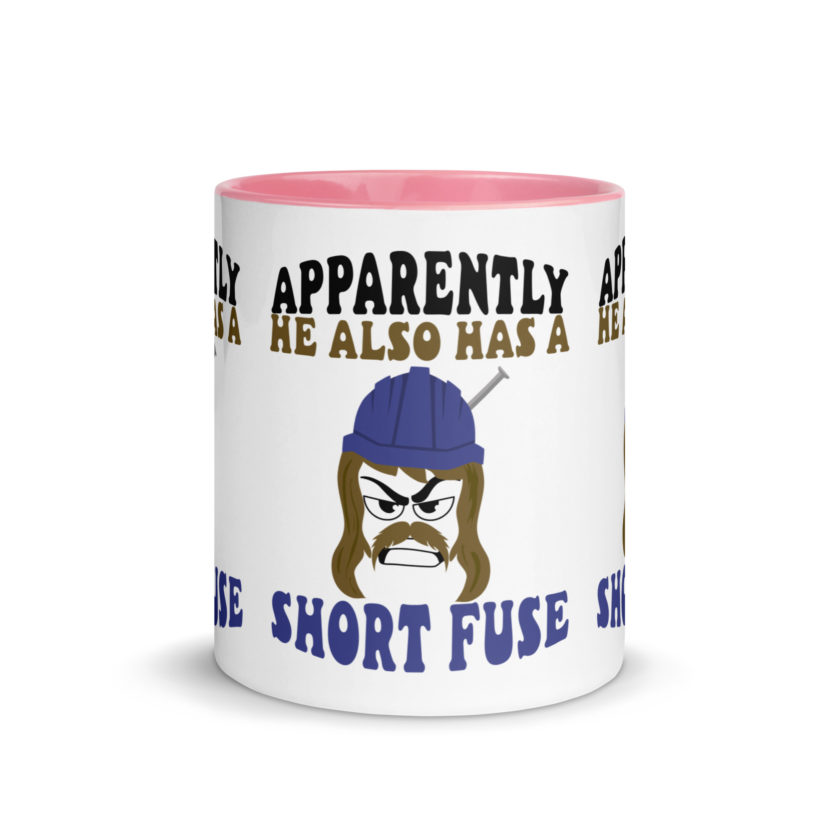 Apparently he also has a short fuse. -Happy, Happy Gilmore Mug with Color Inside - Image 33