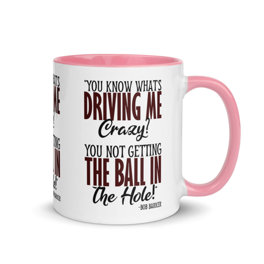 You know what's driving me crazy? You not getting the ball in the hole! -Bob Barker, Happy Gilmore - Image 31