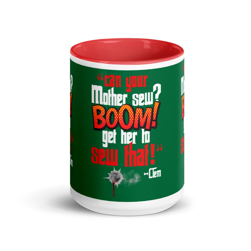 Can your mother sew? BOOM! Get her to sew that! -Clem, Joe Dirt Film - Image 15