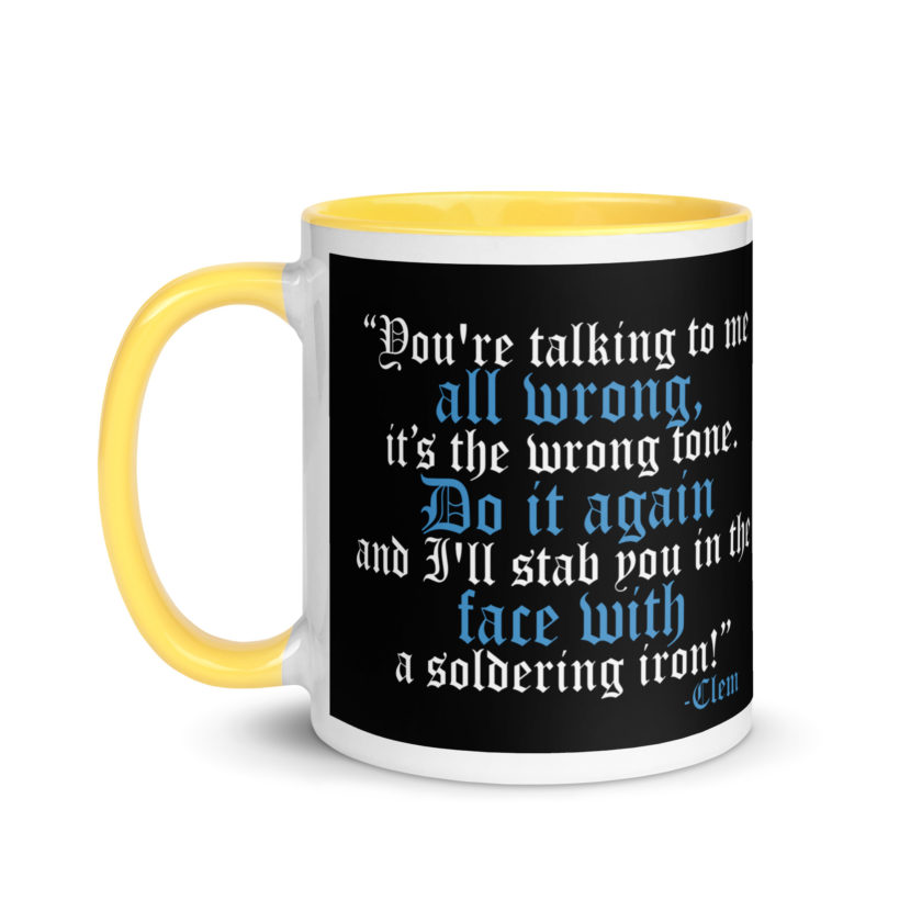 You're talking to me all wrong, its the wrong tone. Do it again and I'll stab you in the face with a soldering iron! -Clem, Joe Dirt Film - Image 42
