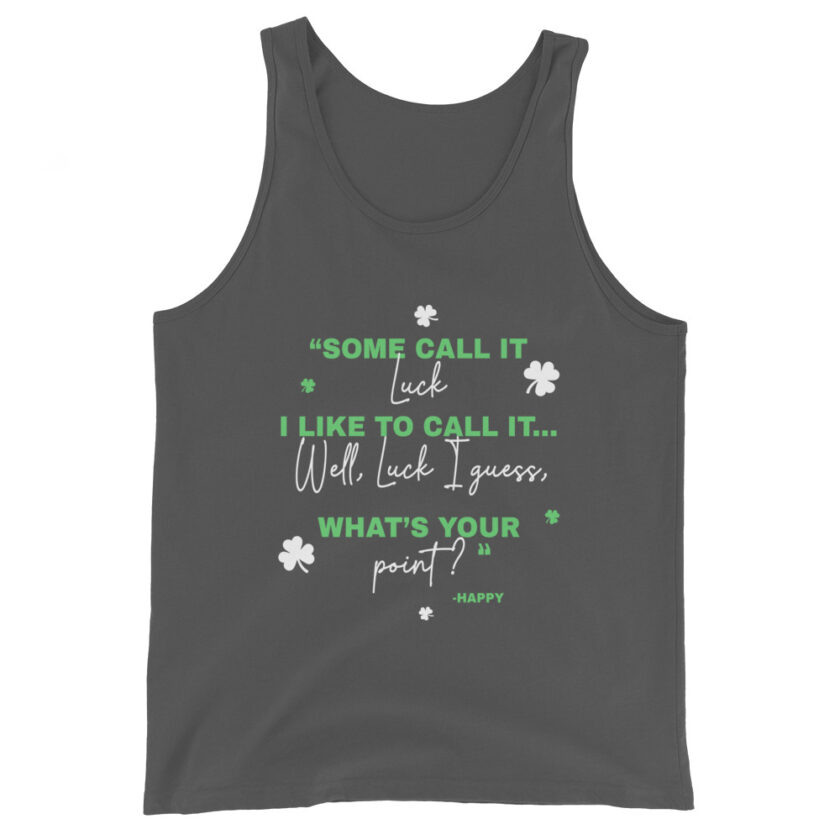 Some call it luck, I like to call it...Well, luck I guess. Whats your point? -Happy, Happy Gilmore - Image 6