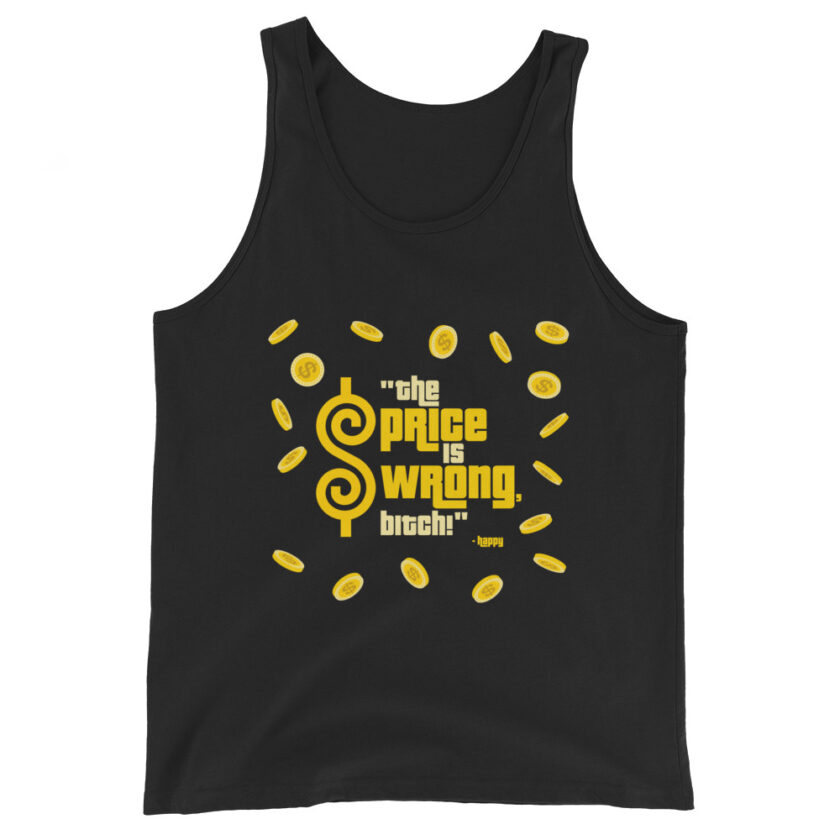 The Price is Wrong, Bitch! -Happy, Happy Gilmore