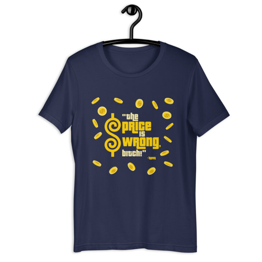 The Price is Wrong, Bitch! -Happy, Happy Gilmore