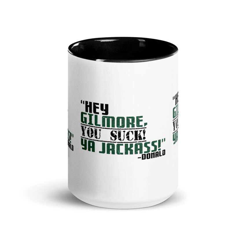 Hey Gilmore, you suck! Ya Jackass! -Donald, Happy Gilmore - Image 6