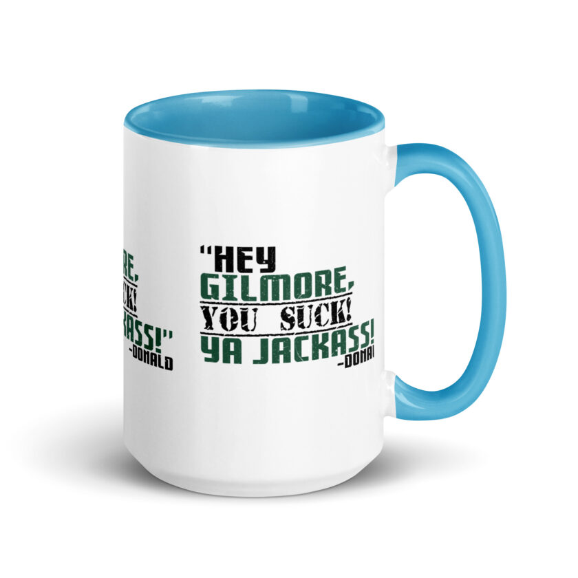 Hey Gilmore, you suck! Ya Jackass! -Donald, Happy Gilmore - Image 28