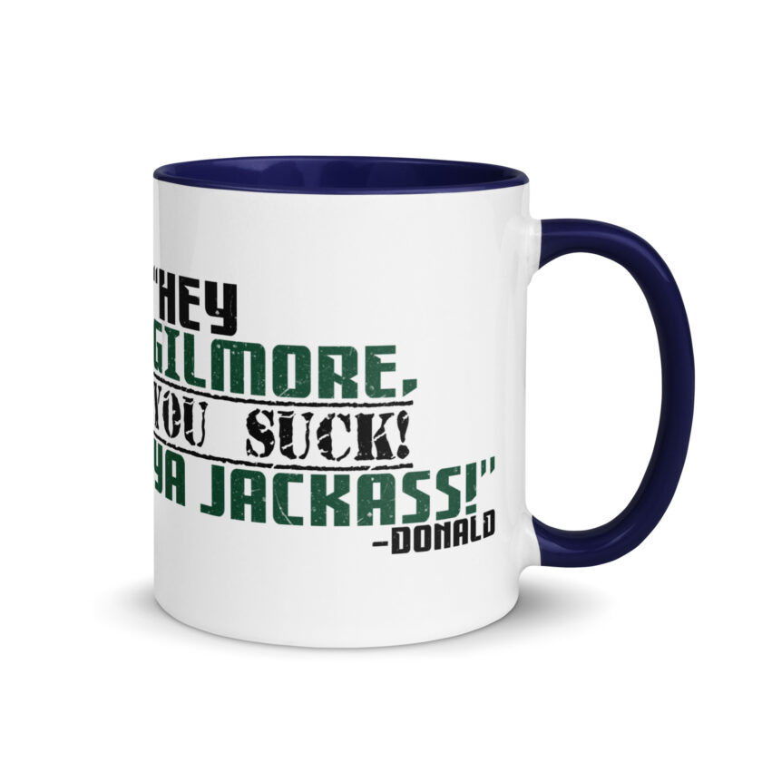Hey Gilmore, you suck! Ya Jackass! -Donald, Happy Gilmore - Image 8