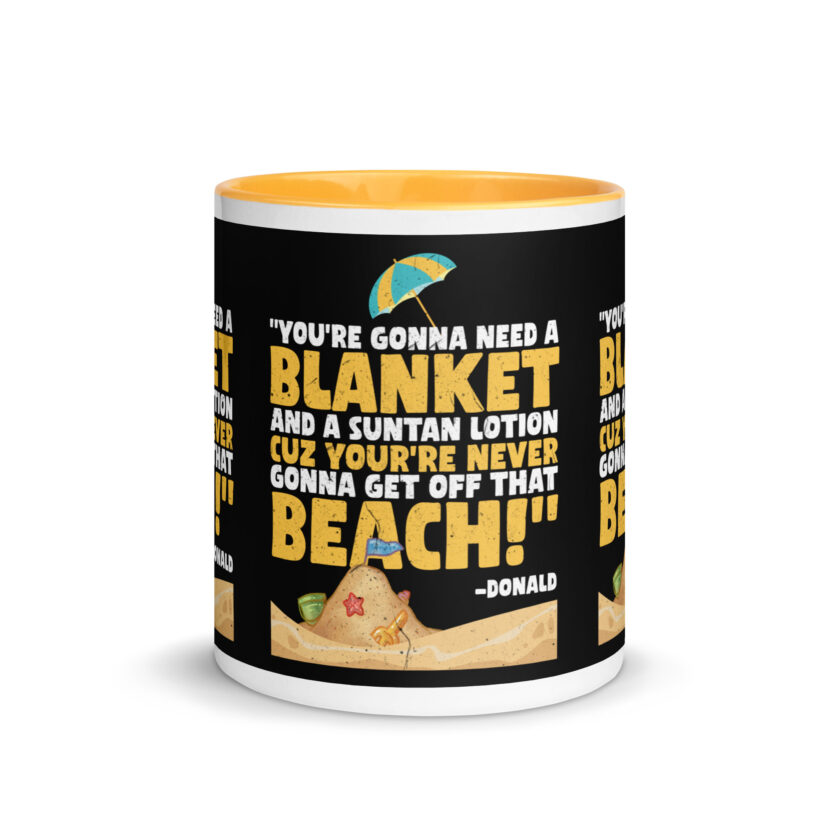 You're gonna need a blanket and suntan lotion cuz you're never gonna get off that beach! -Donald, Happy Gilmore - Image 35