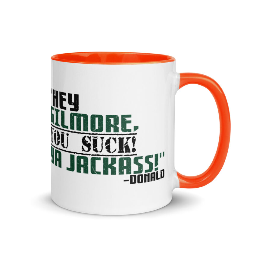 Hey Gilmore, you suck! Ya Jackass! -Donald, Happy Gilmore - Image 22