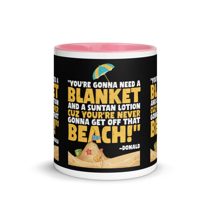 You're gonna need a blanket and suntan lotion cuz you're never gonna get off that beach! -Donald, Happy Gilmore - Image 32