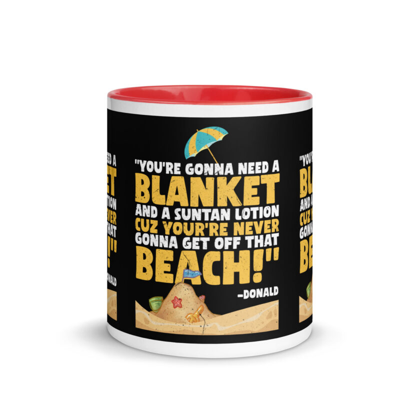 You're gonna need a blanket and suntan lotion cuz you're never gonna get off that beach! -Donald, Happy Gilmore - Image 11