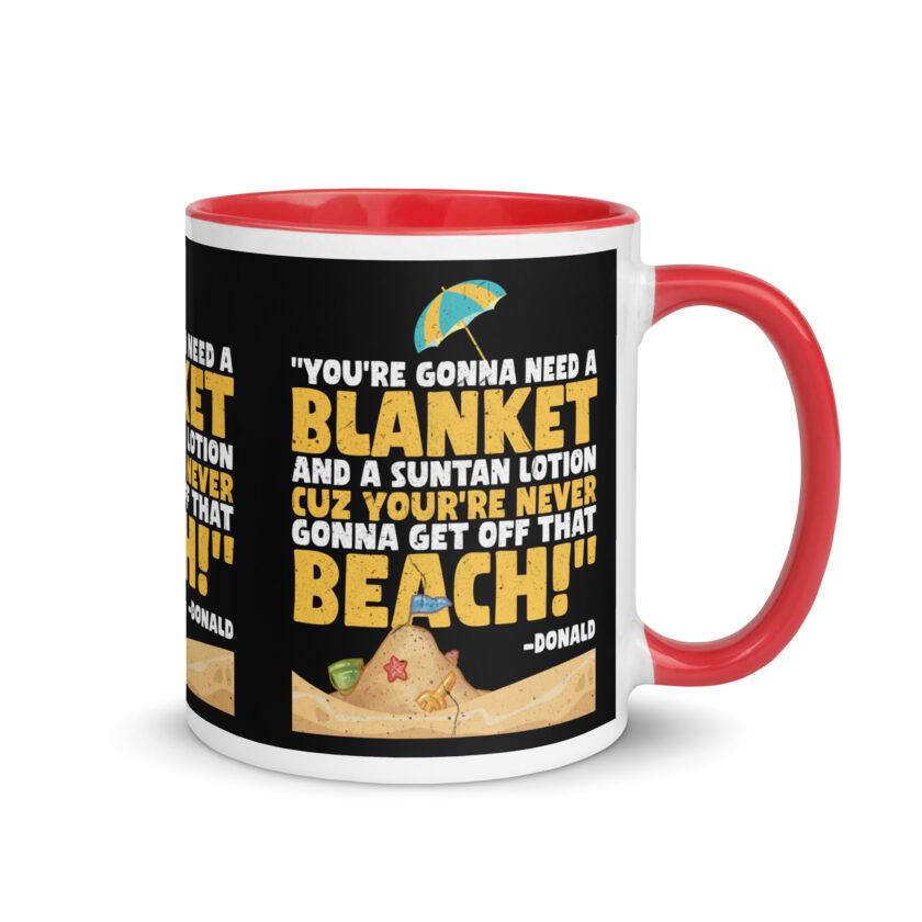 You're gonna need a blanket and suntan lotion cuz you're never gonna get off that beach! -Donald, Happy Gilmore - Image 10