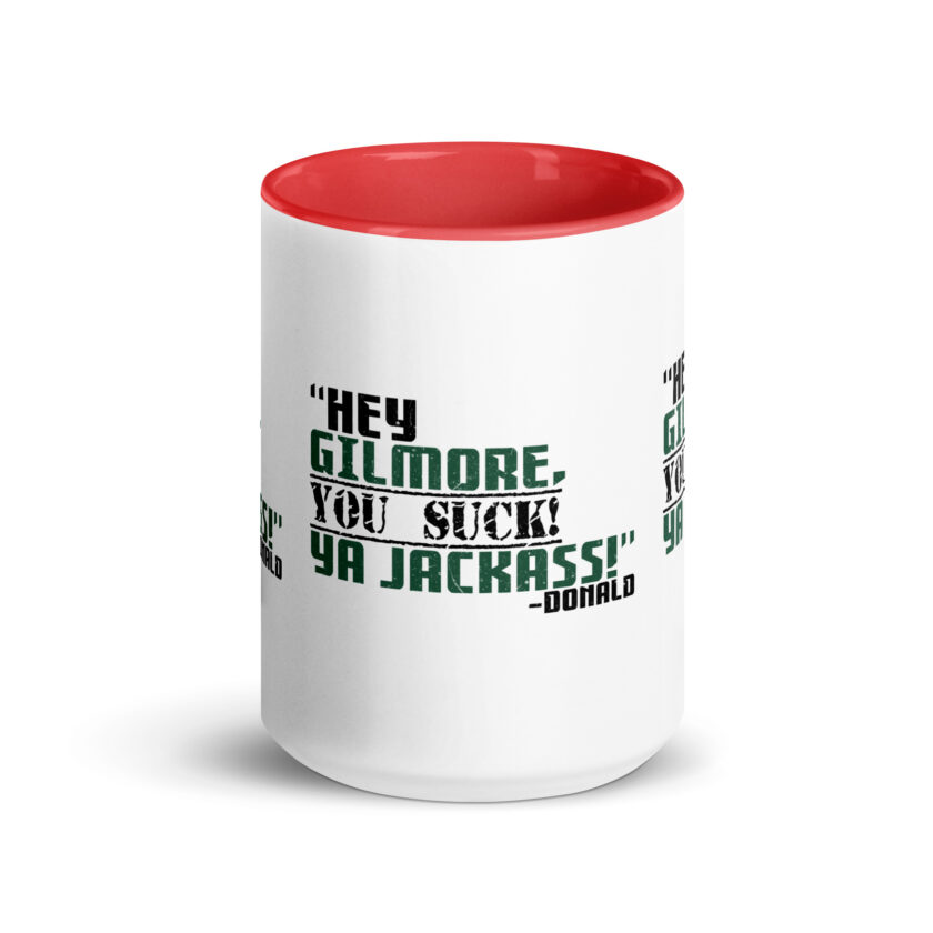 Hey Gilmore, you suck! Ya Jackass! -Donald, Happy Gilmore - Image 15