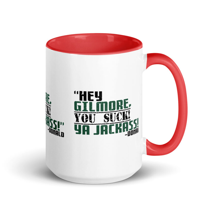 Hey Gilmore, you suck! Ya Jackass! -Donald, Happy Gilmore - Image 14