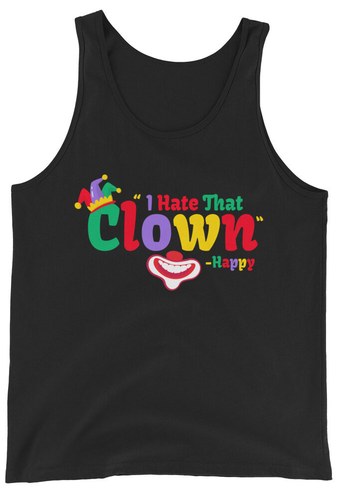 I hate that clown! -Happy, Happy Gilmore Men's Tank Top