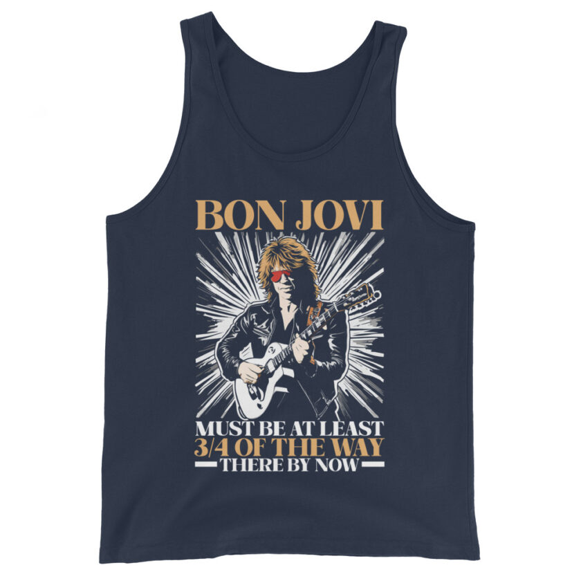 Bon Jovi Must be At least 3/4 of the Way There By Now Men's Tank Top - Image 2