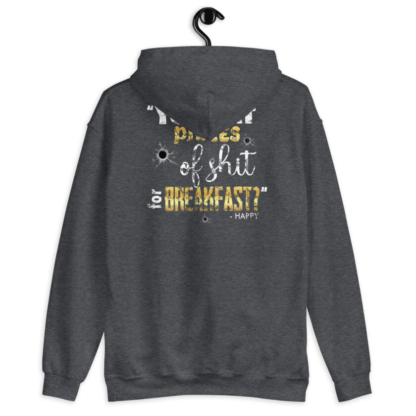 I eat pieces of shit like you for breakfast! -Shooter, Happy Gilmore Unisex Hoodie - Image 12