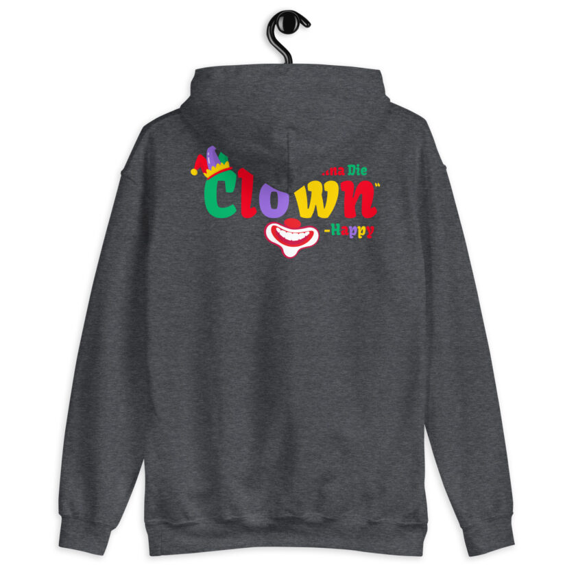 I hate that clown! -Happy, Happy Gilmore Unisex Hoodie - Image 10