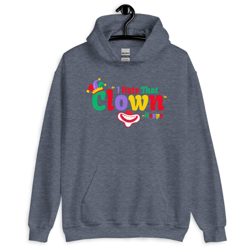 I hate that clown! -Happy, Happy Gilmore Unisex Hoodie - Image 15