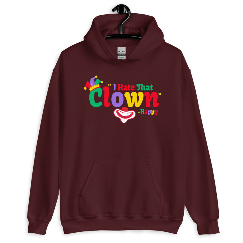 I hate that clown! -Happy, Happy Gilmore Unisex Hoodie - Image 6