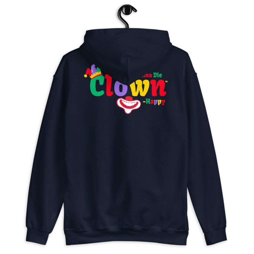 I hate that clown! -Happy, Happy Gilmore Unisex Hoodie - Image 5
