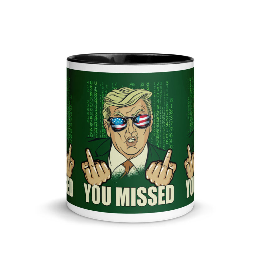 You Missed! Trump Funny Mug with Color Inside - Image 3