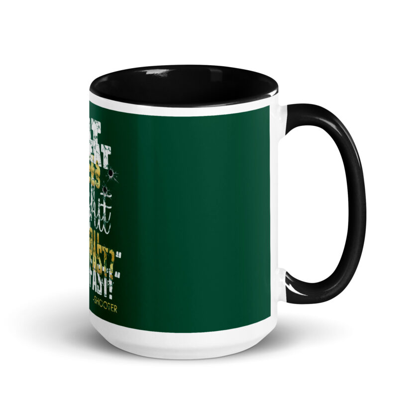 I eat pieces of shit like you for breakfast! -Shooter, Happy Gilmore Mug with Color Inside - Image 5