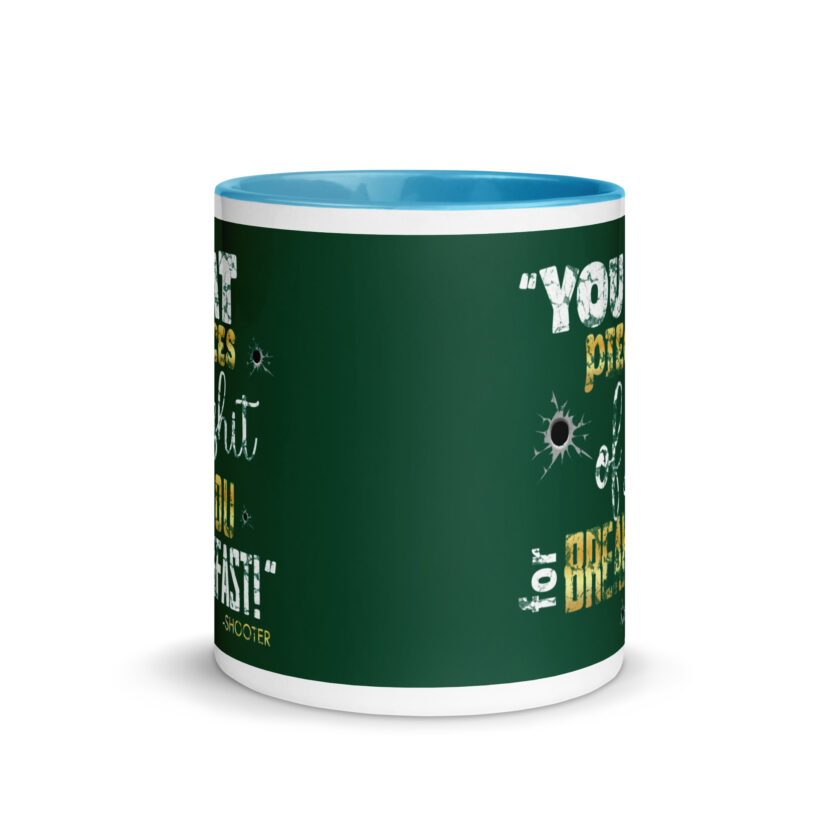 I eat pieces of shit like you for breakfast! -Shooter, Happy Gilmore Mug with Color Inside - Image 26