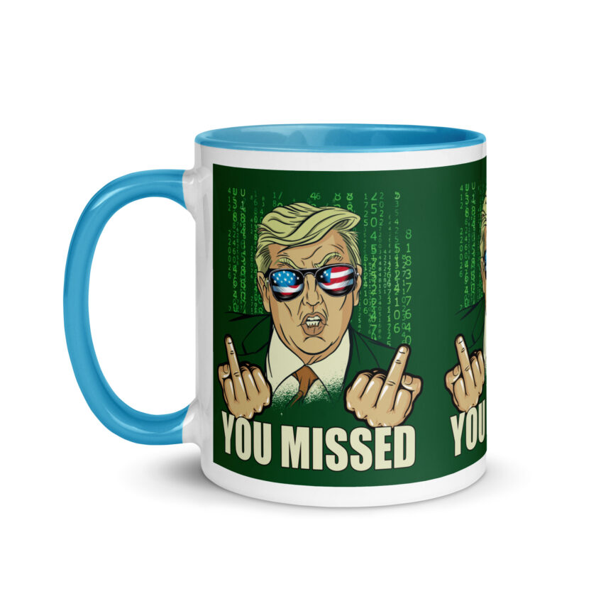 You Missed! Trump Funny Mug with Color Inside - Image 27
