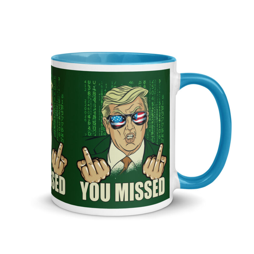 You Missed! Trump Funny Mug with Color Inside - Image 25