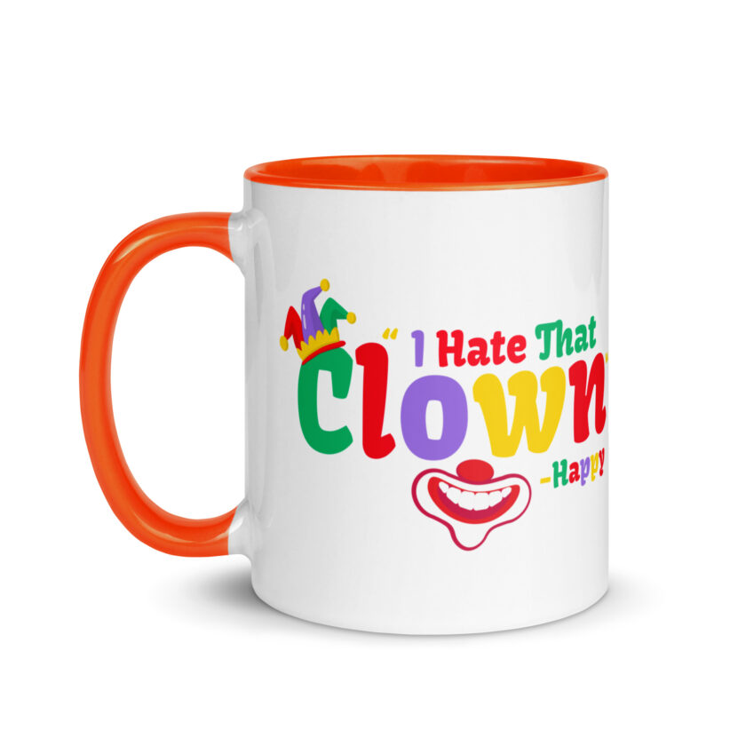 I hate that clown! -Happy, Happy Gilmore Mug with Color Inside - Image 24