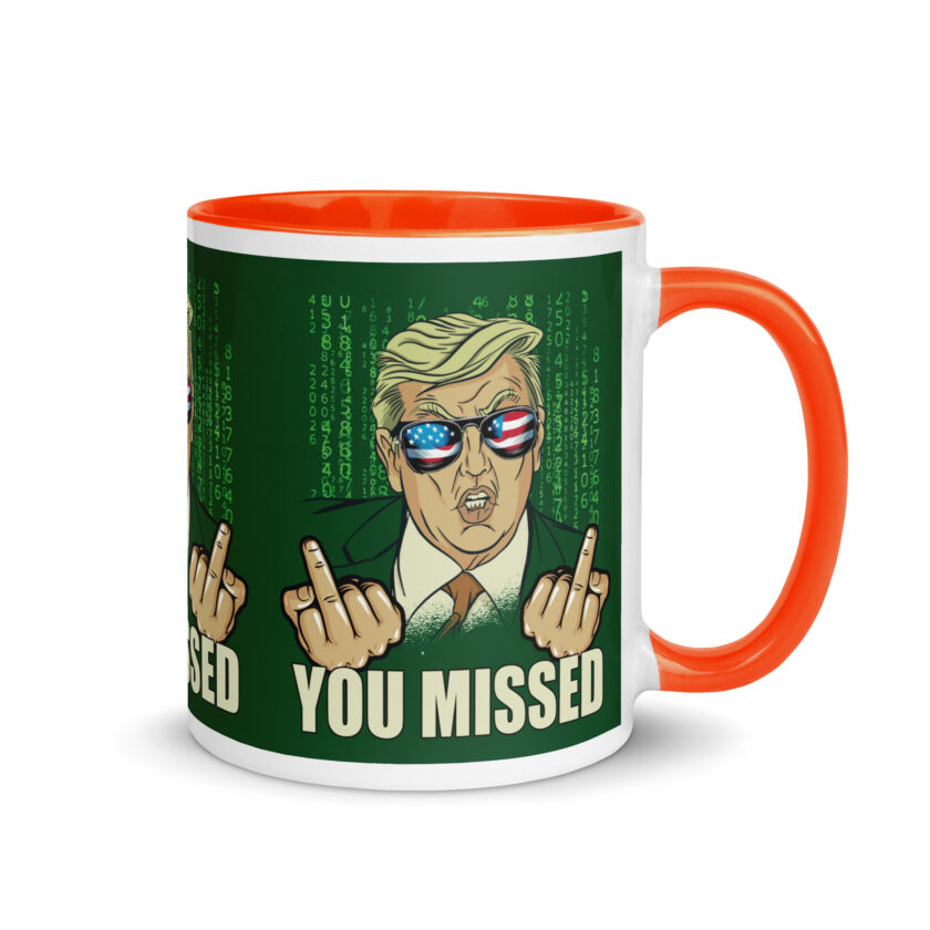 You Missed! Trump Funny Mug with Color Inside - Image 22