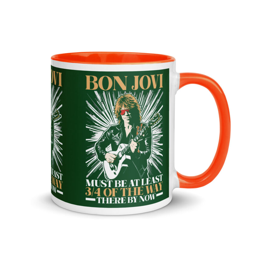 Bon Jovi Must be At least 3/4 of the Way There By Now Mug with Color Inside - Image 22