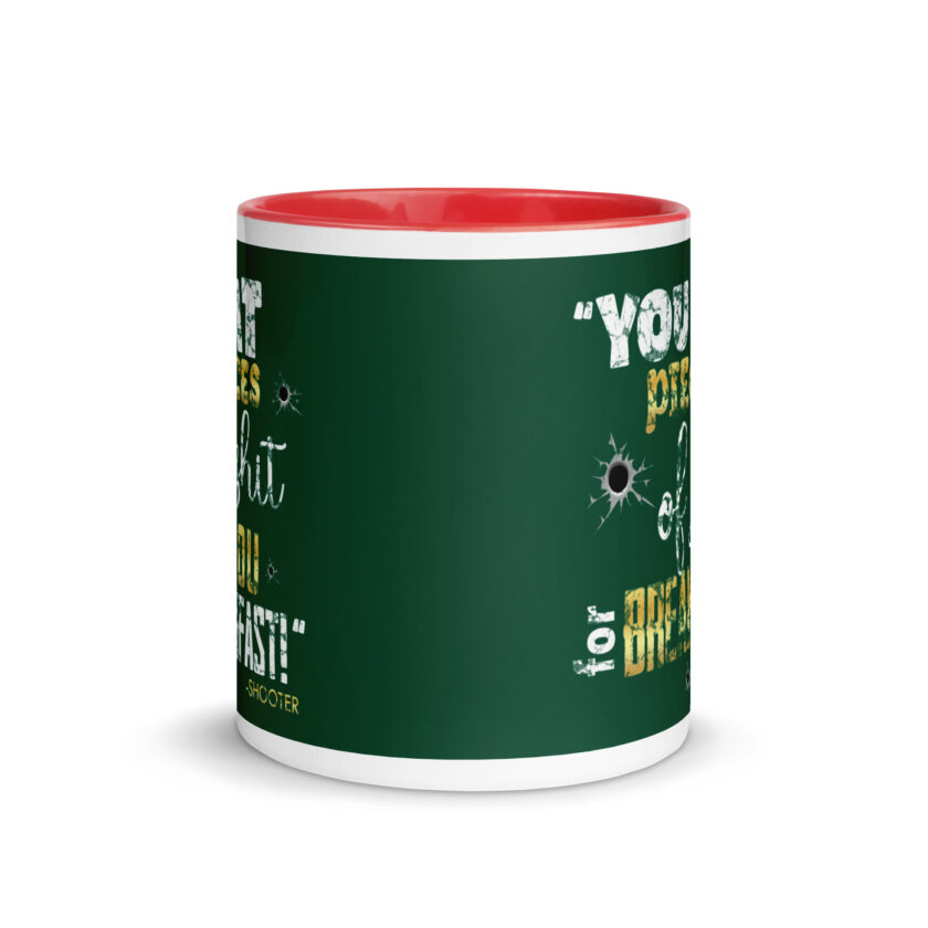 I eat pieces of shit like you for breakfast! -Shooter, Happy Gilmore Mug with Color Inside - Image 12