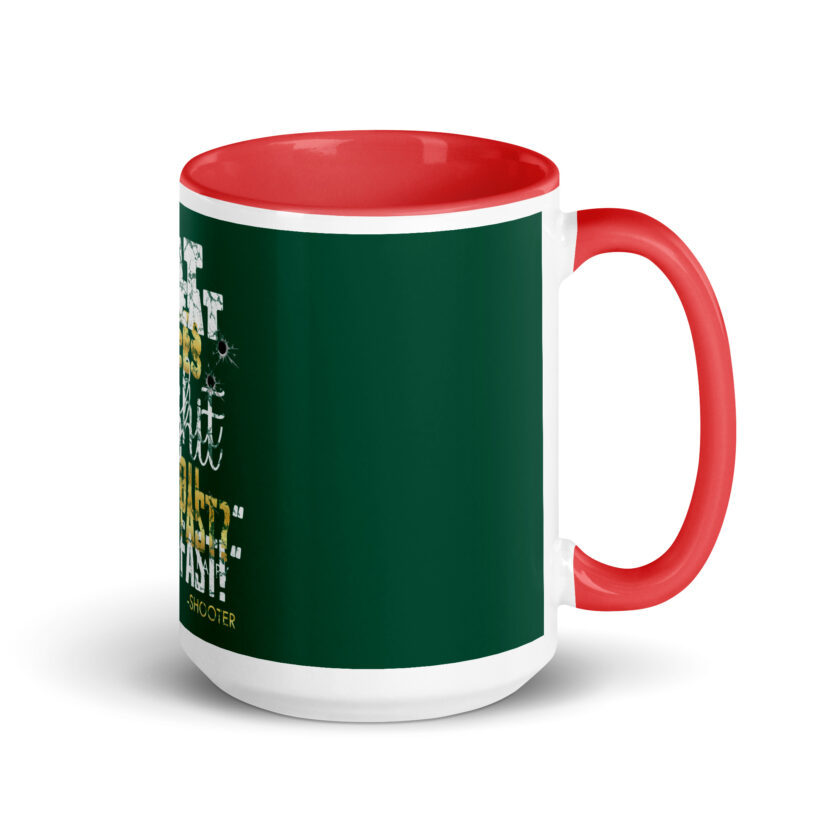 I eat pieces of shit like you for breakfast! -Shooter, Happy Gilmore Mug with Color Inside - Image 14