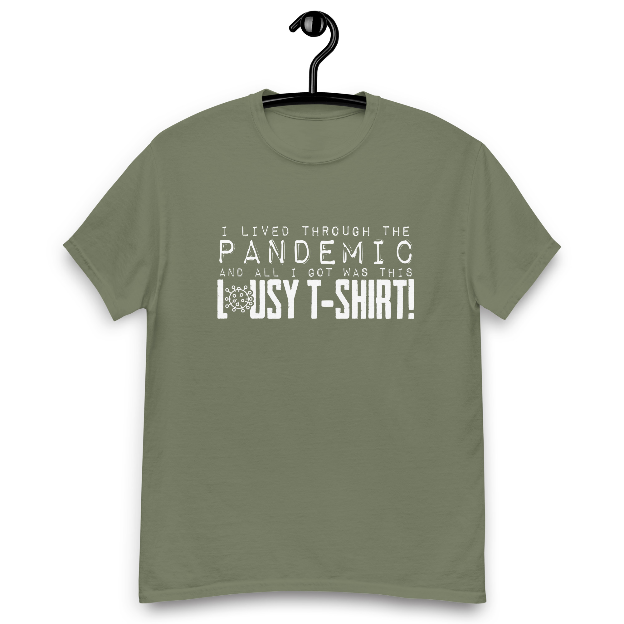 I lived throught the Pandemic and all I Got was Lousy Tshirt Unisex classic tee - Image 15