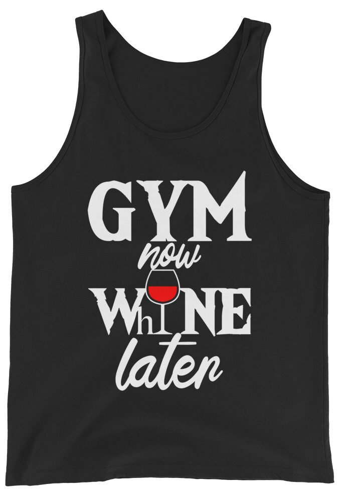 Gym Now Whine Later Unisex Tank Top