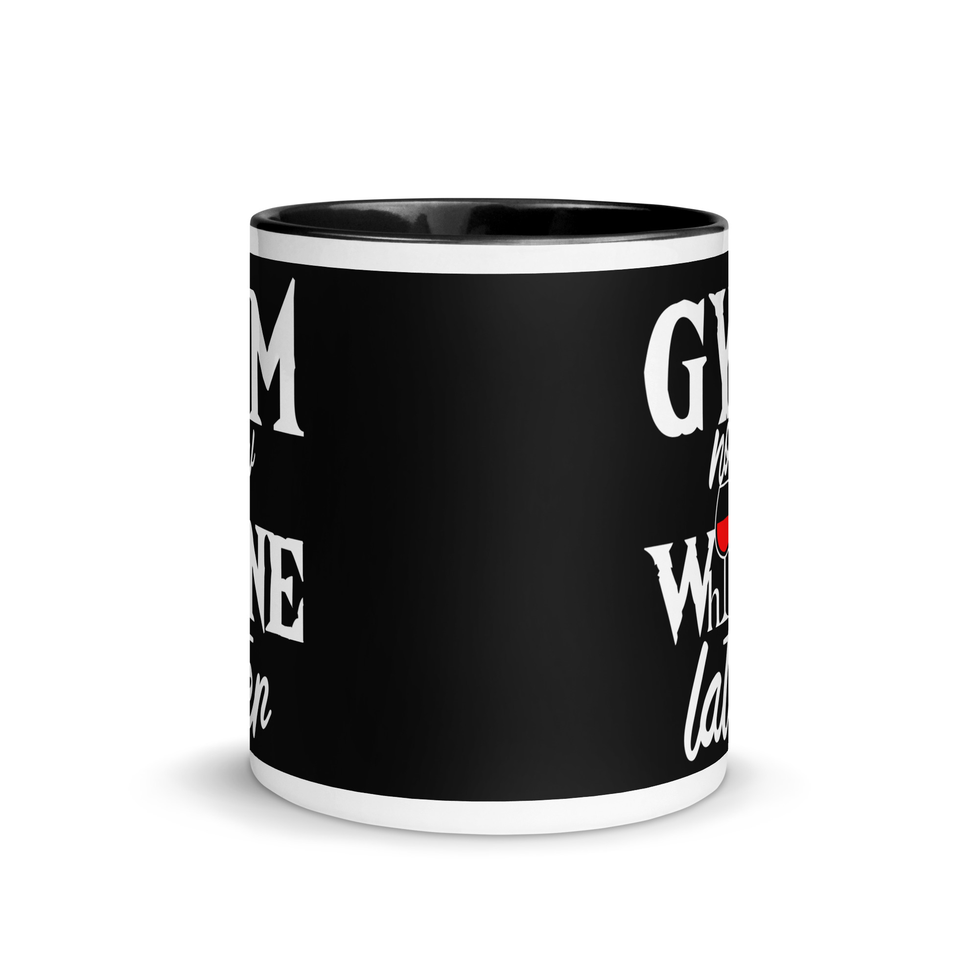 Gym Now Whine Later Mug with Color Inside - Image 2