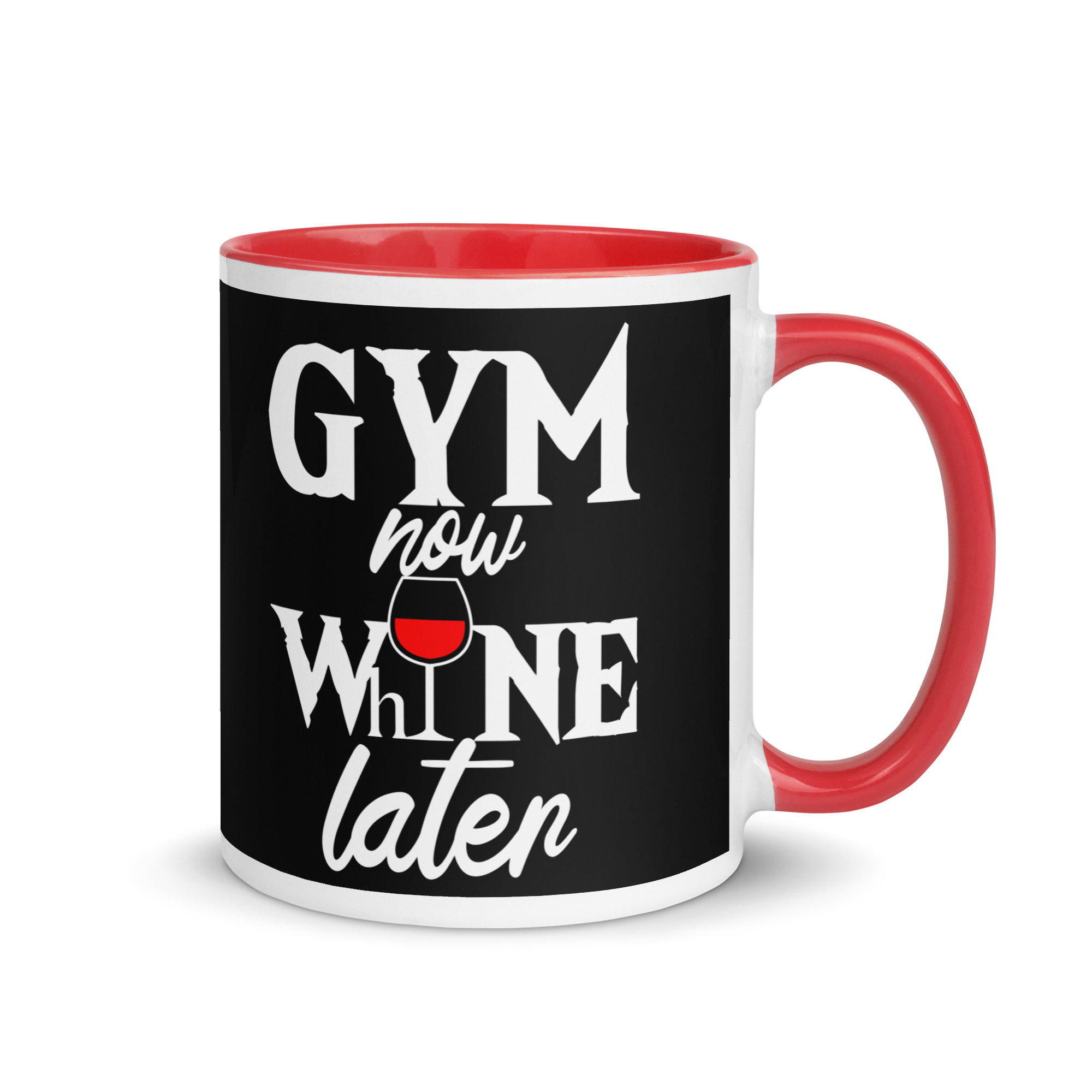 Gym Now Whine Later Mug with Color Inside - Image 4