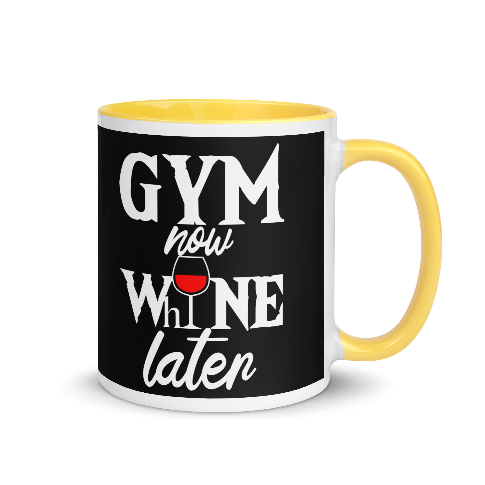 Gym Now Whine Later Mug with Color Inside - Image 16